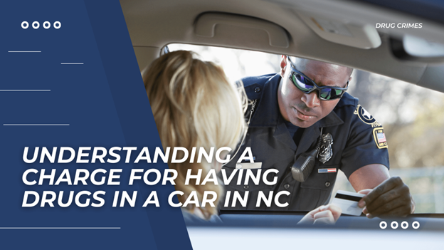 Cover image featuring a police officer interacting with a driver, with a title about drug charges in North Carolina.