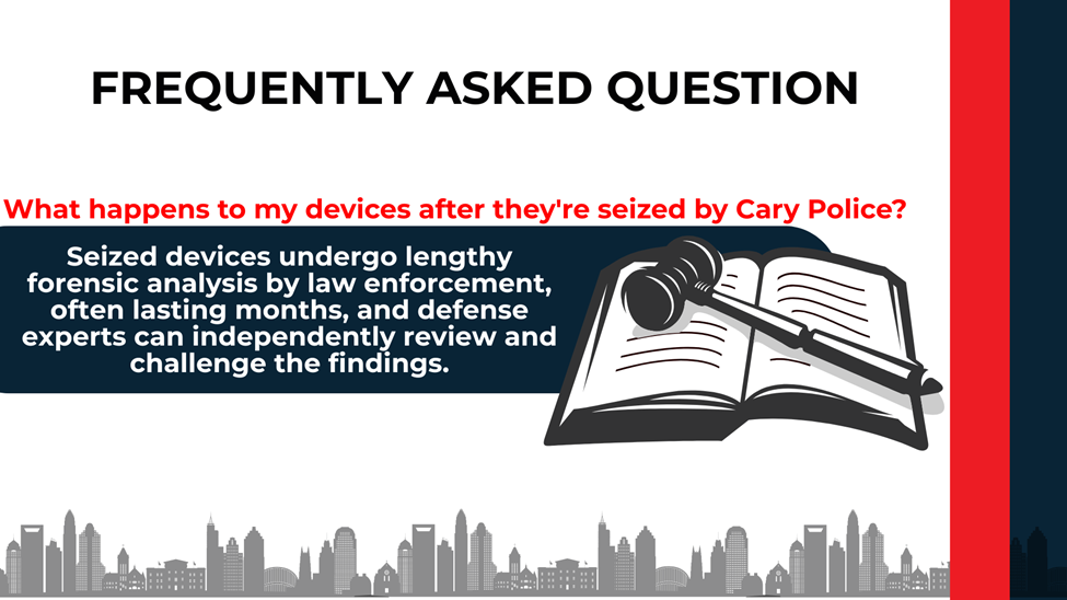 Court book and gavel illustration with text explaining what happens to seized devices in Cary investigations.