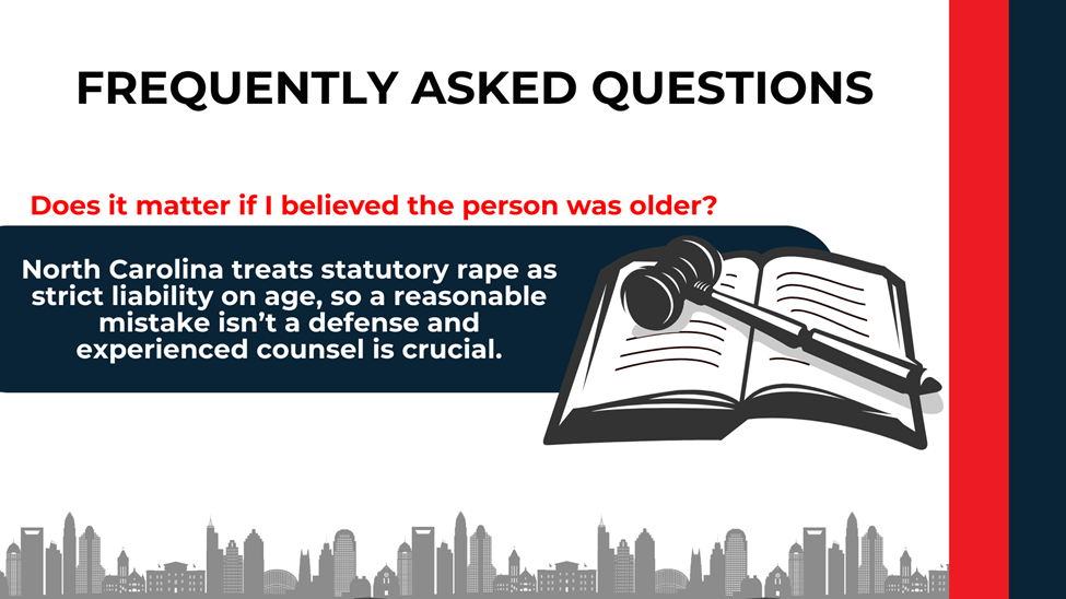 FAQ banner with gavel-on-book icon; explains age is strict liability, mistake isn’t a defense in NC