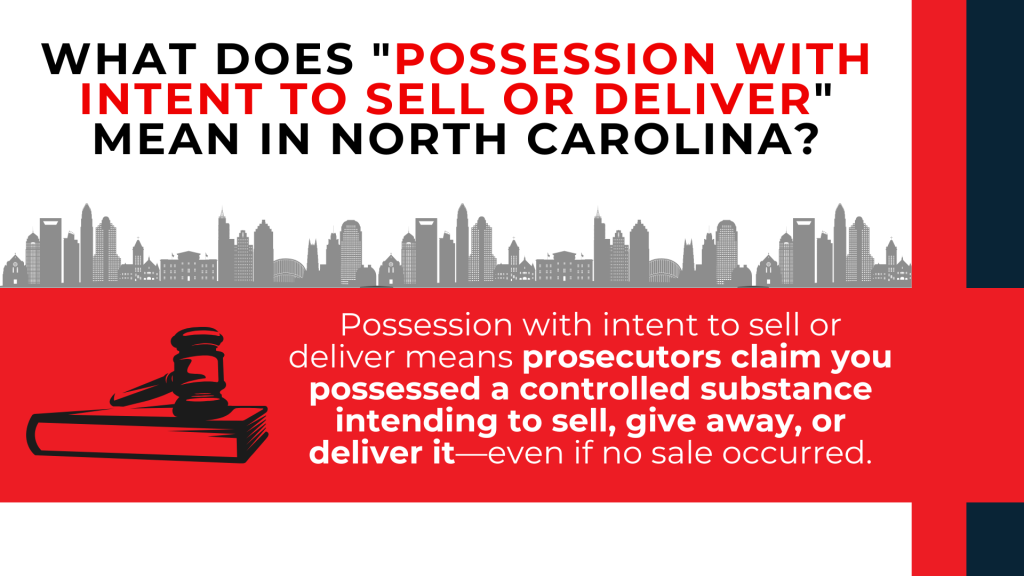 Gavel icon explains possession with intent to sell, give away, or deliver a controlled substance.