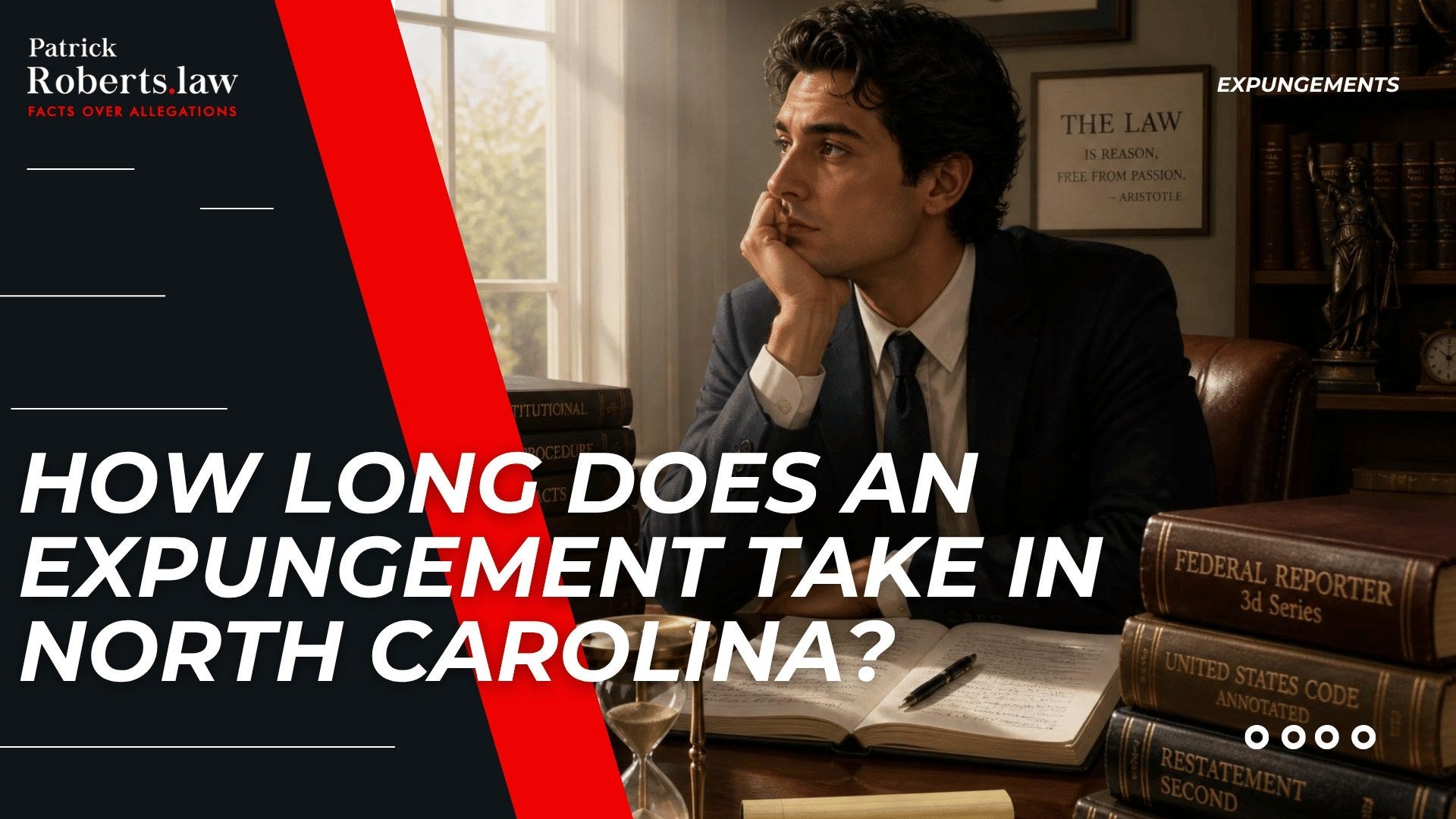 How Long Does an Expungement Take in North Carolina?