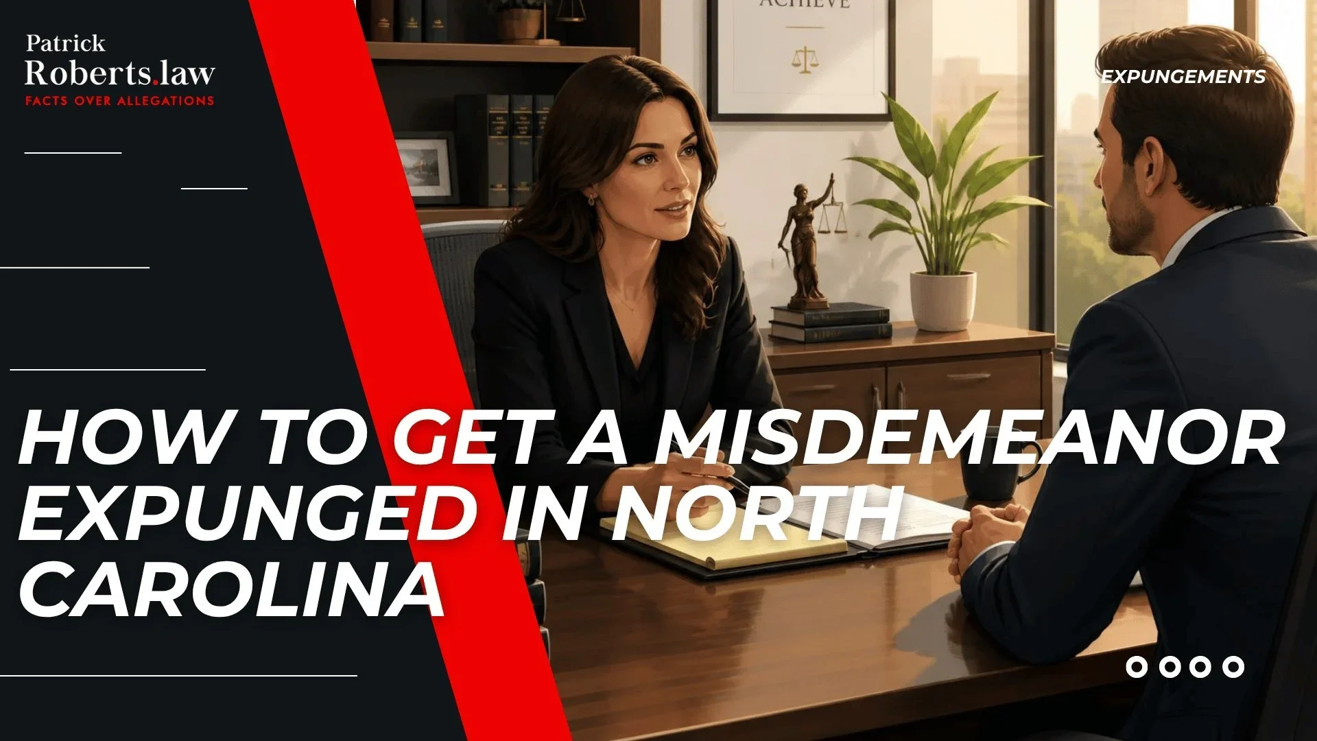 How to Get a Misdemeanor Expunged in North Carolina